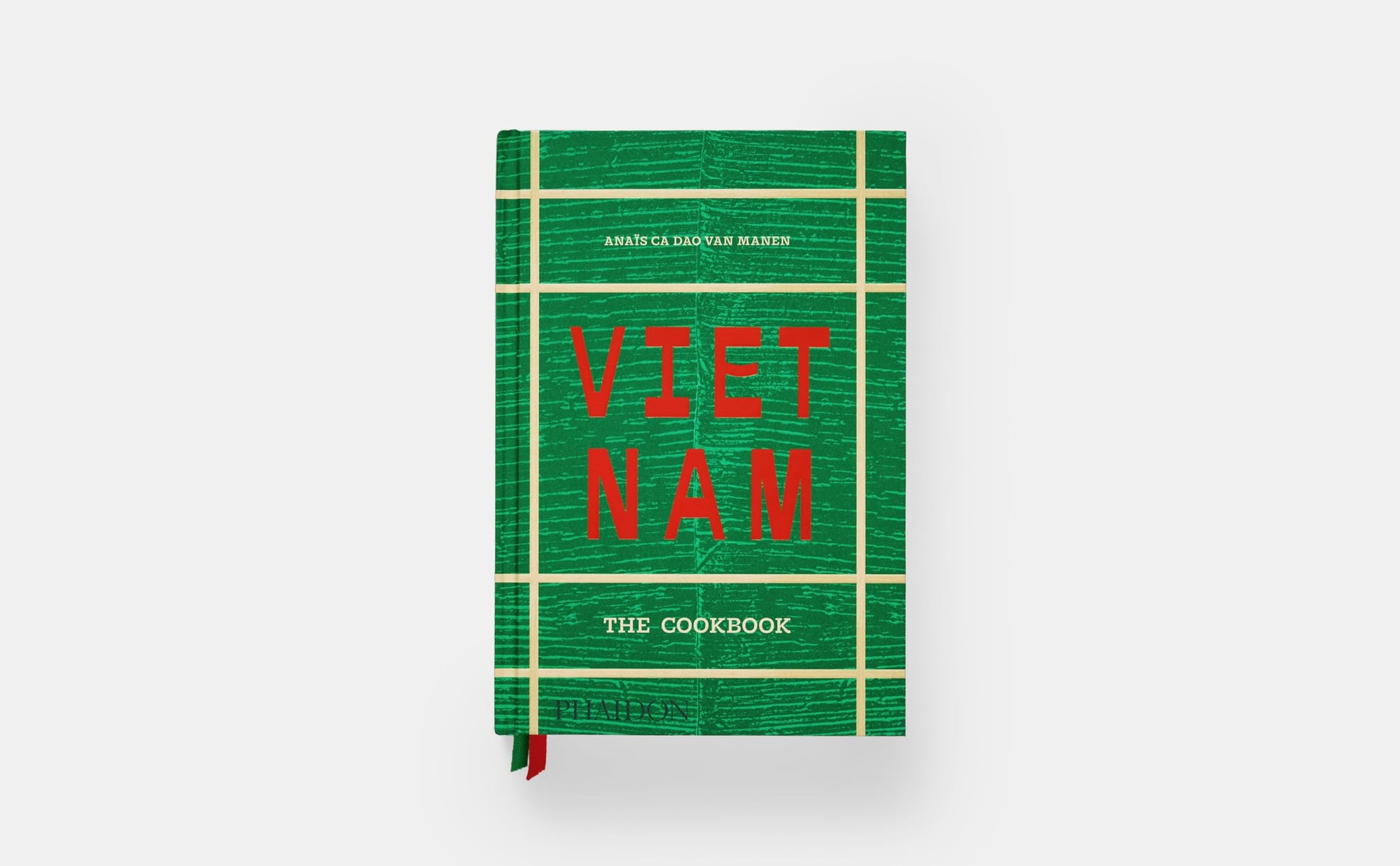 Vietnam: The Cookbook