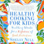 Healthy Cooking for Kids: Building Blocks for a Lifetime of Good Nutrition