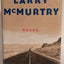 Roads : Driving America's Great Highways by McMurtry, Larry