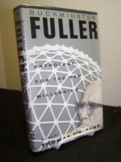 Buckminster Fuller: Anthology for the New Millennium