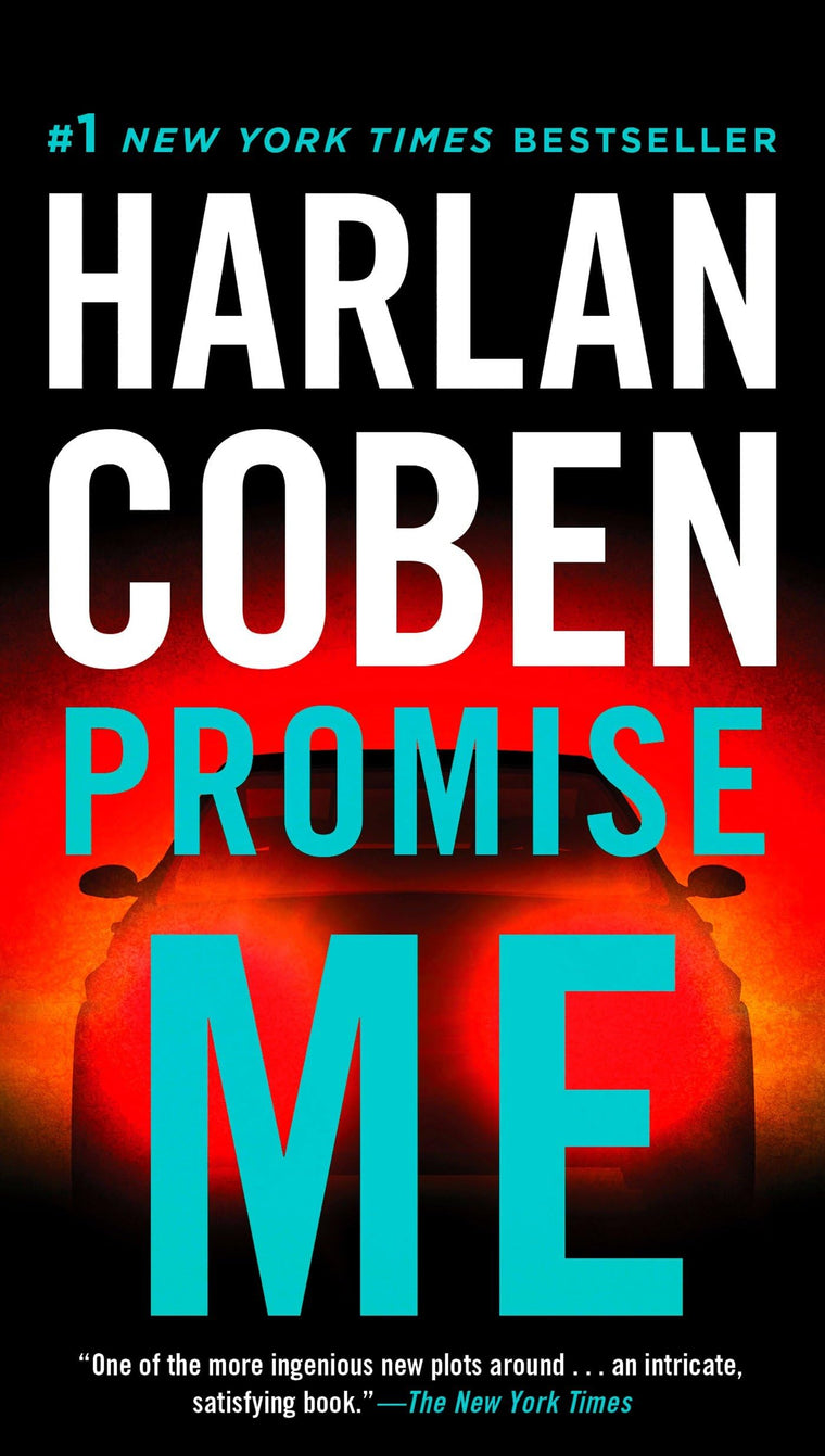 Promise Me (Myron Bolitar, No. 8) by Coben, Harlan