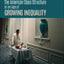 The American Class Structure in an Age of Growing Inequality