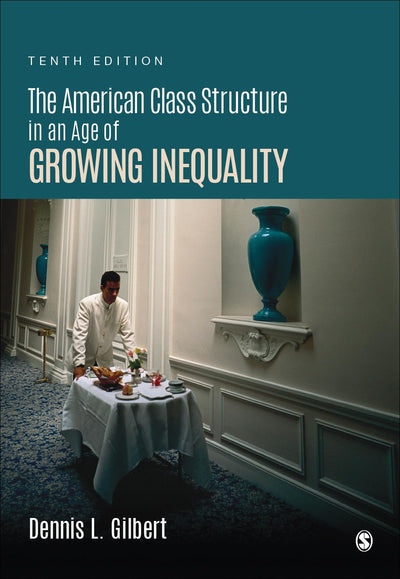 The American Class Structure in an Age of Growing Inequality