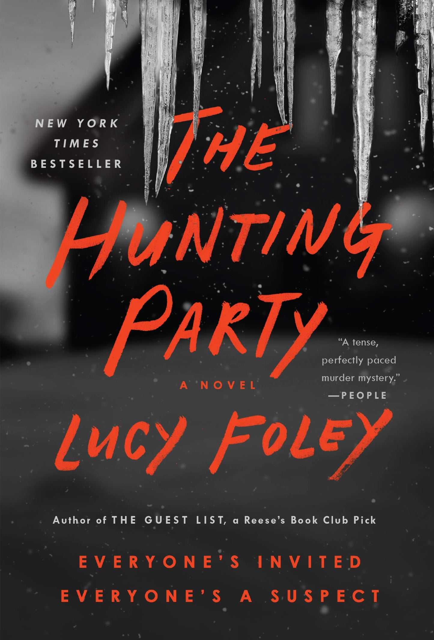 The Hunting Party: A Novel by Foley, Lucy