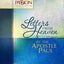 Letters from Heaven by the Apostle Paul: Galatians, Ephesians, Phillippians, Colossians, I & II Timothy (The Passion Translation)