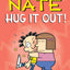 Big Nate: Hug It Out! (Volume 21)