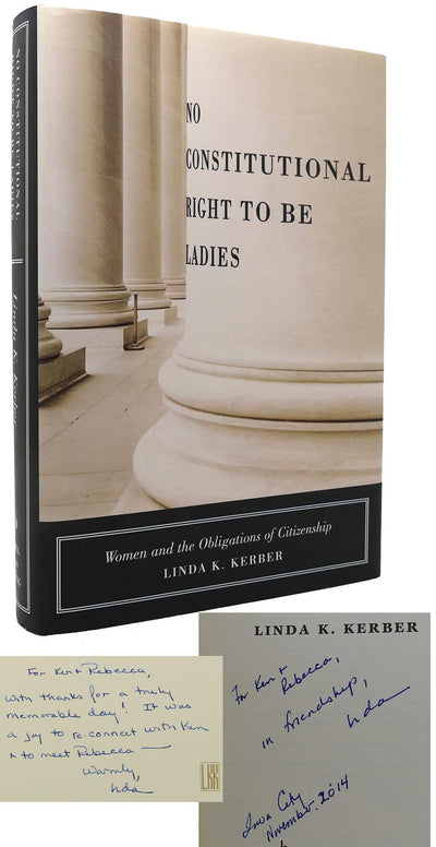 No Constitutional Right to Be Ladies: Women and the Obligations of Citizenship