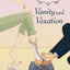 Vanity and Vexation: A Novel of Pride and Prejudice