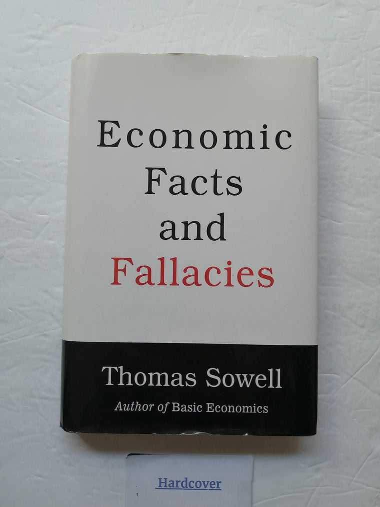 Economic Facts and Fallacies