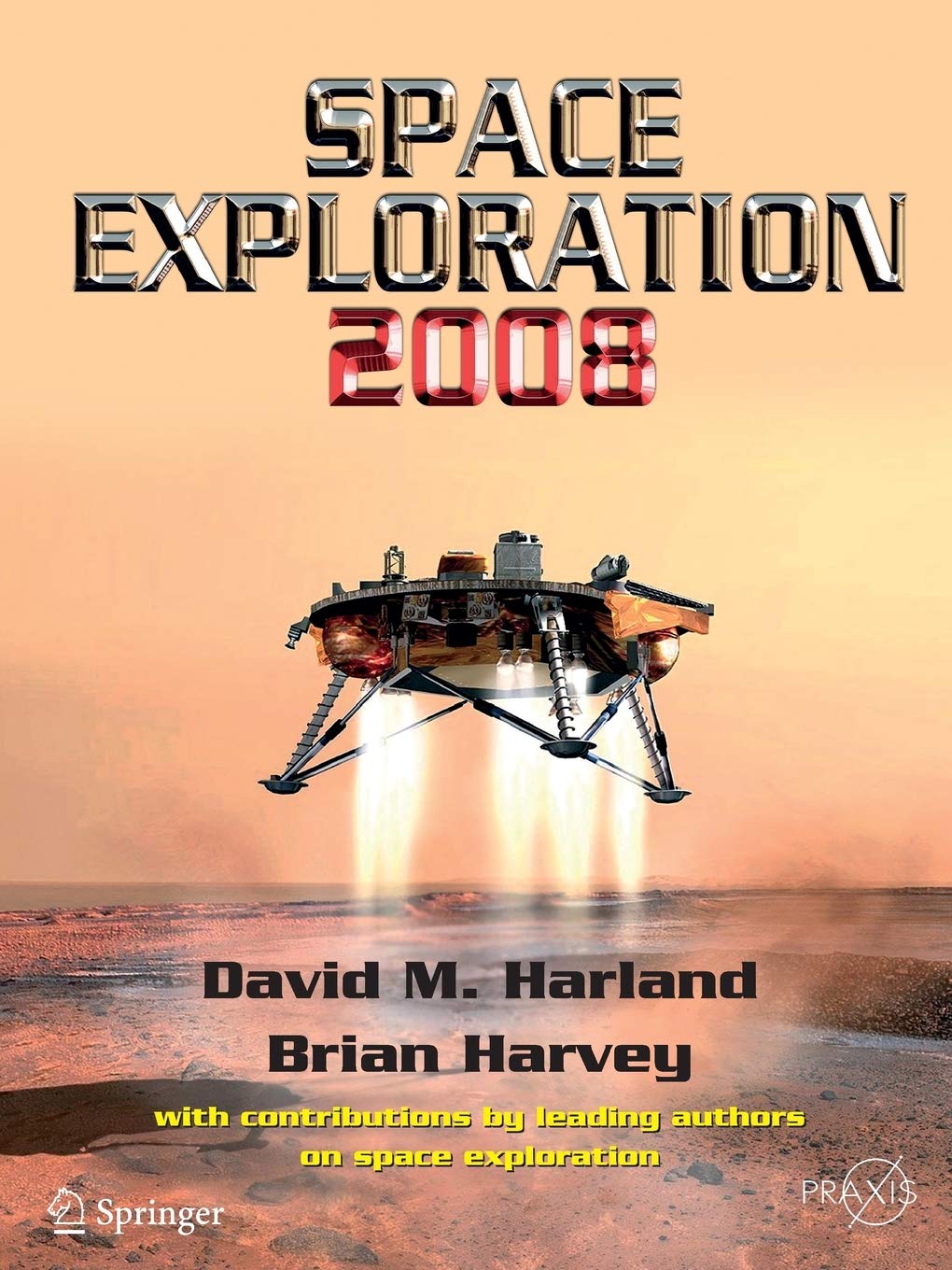 Space Exploration 2008 (Springer Praxis Books)