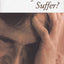 Why Must I Suffer? by Fr. F. J. Remler