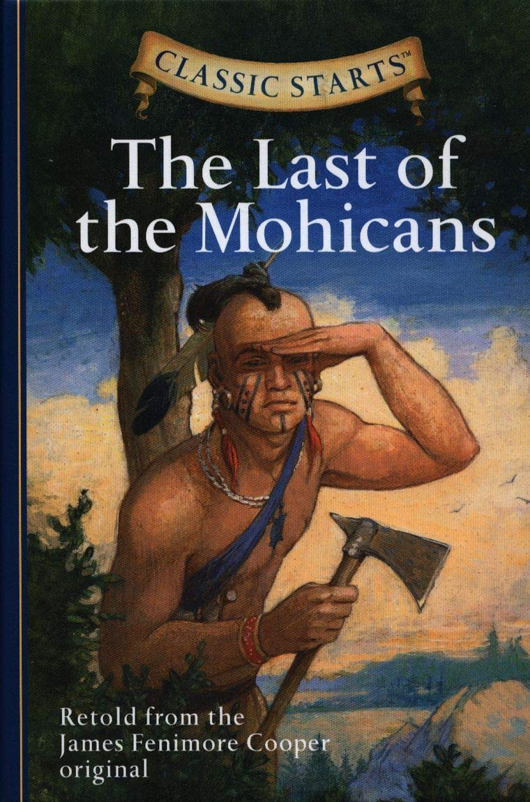 Classic Starts: The Last of the Mohicans