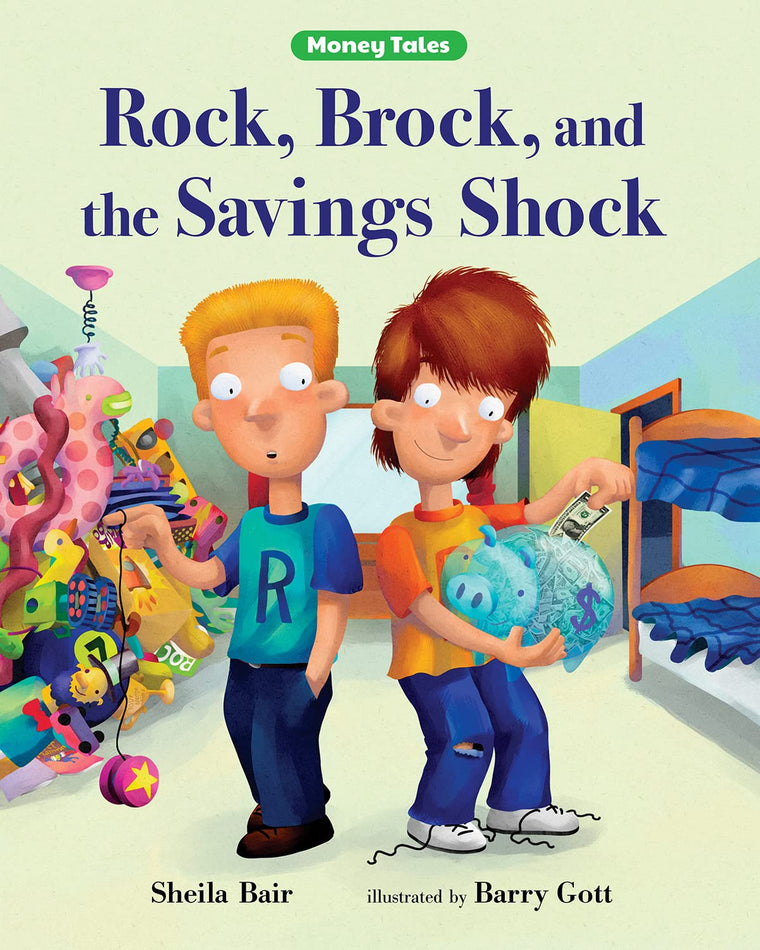 Rock, Brock, and the Savings Shock (Money Tales) - Bair, Sh