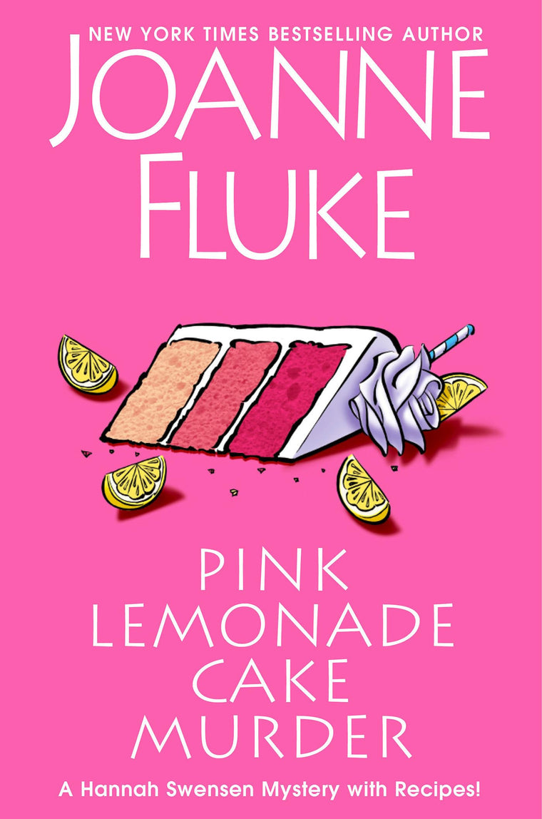 Pink Lemonade Cake Murder: A Delightful & Irresistible Culinary Cozy Mystery with Recipes (A Hannah Swensen Mystery)