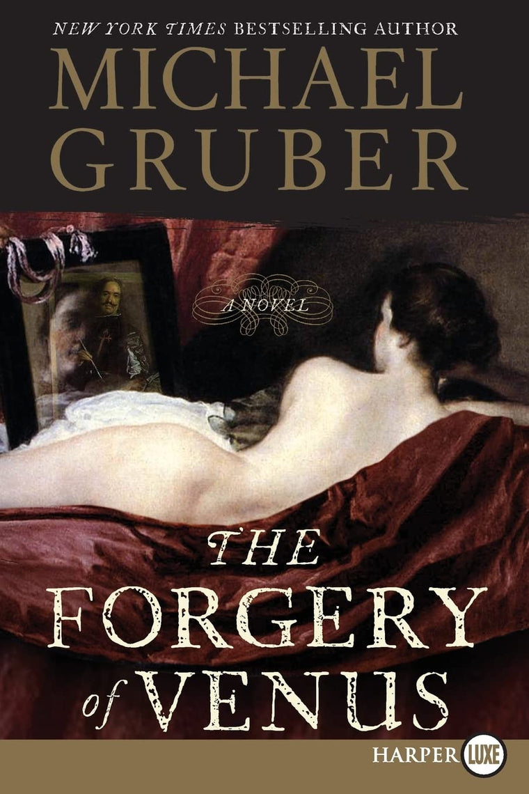The Forgery of Venus: A Novel