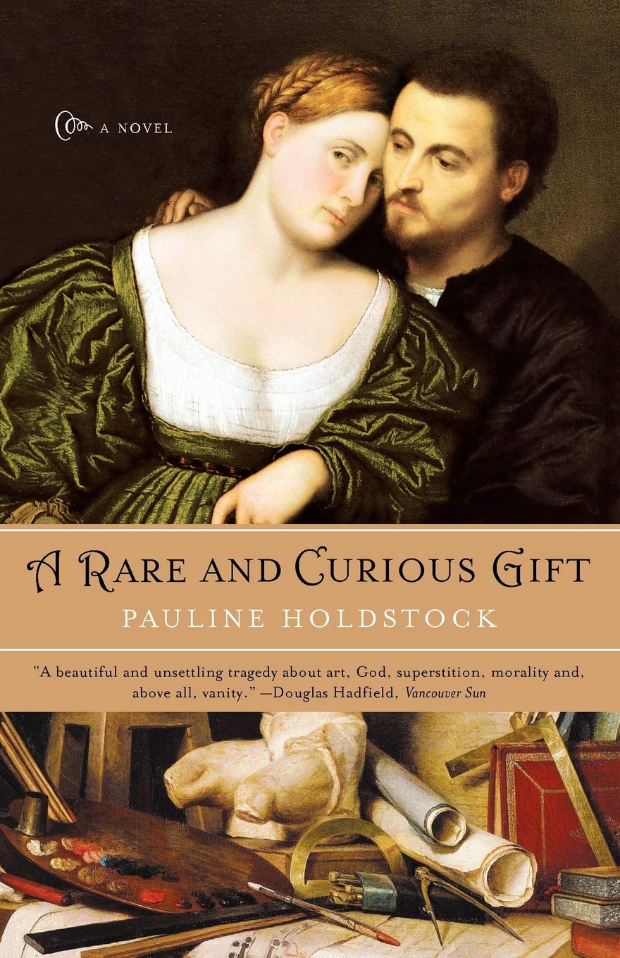A Rare and Curious Gift: A Novel