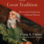 Contemplating God with the Great Tradition: Recovering Trinitarian Classical Theism