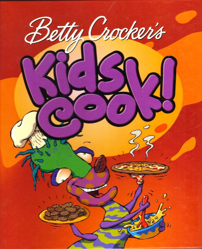 Betty Crocker Kids Cook!