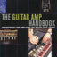 Guitar Amplifier Handbook