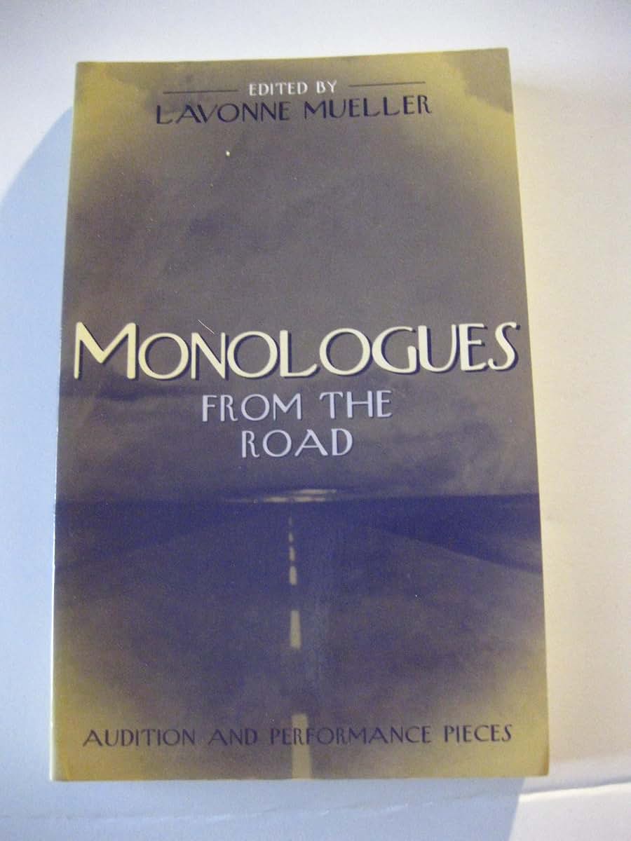 Monologues from the Road