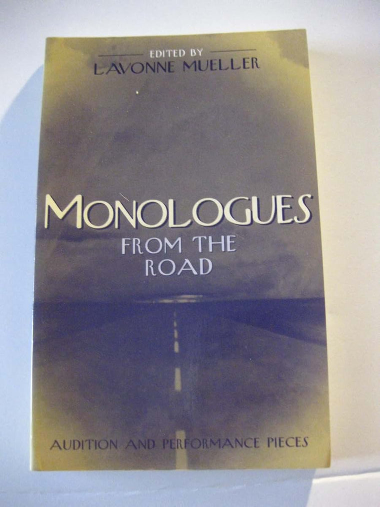 Monologues from the Road