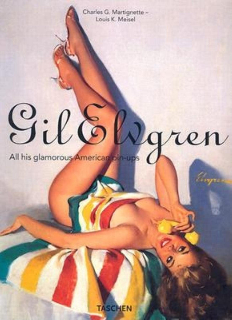 Gil Elvgren: All His Glamorous American Pin-Ups
