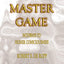 The Master Game: Pathways to Higher Consciousness (Consciousness Classics)