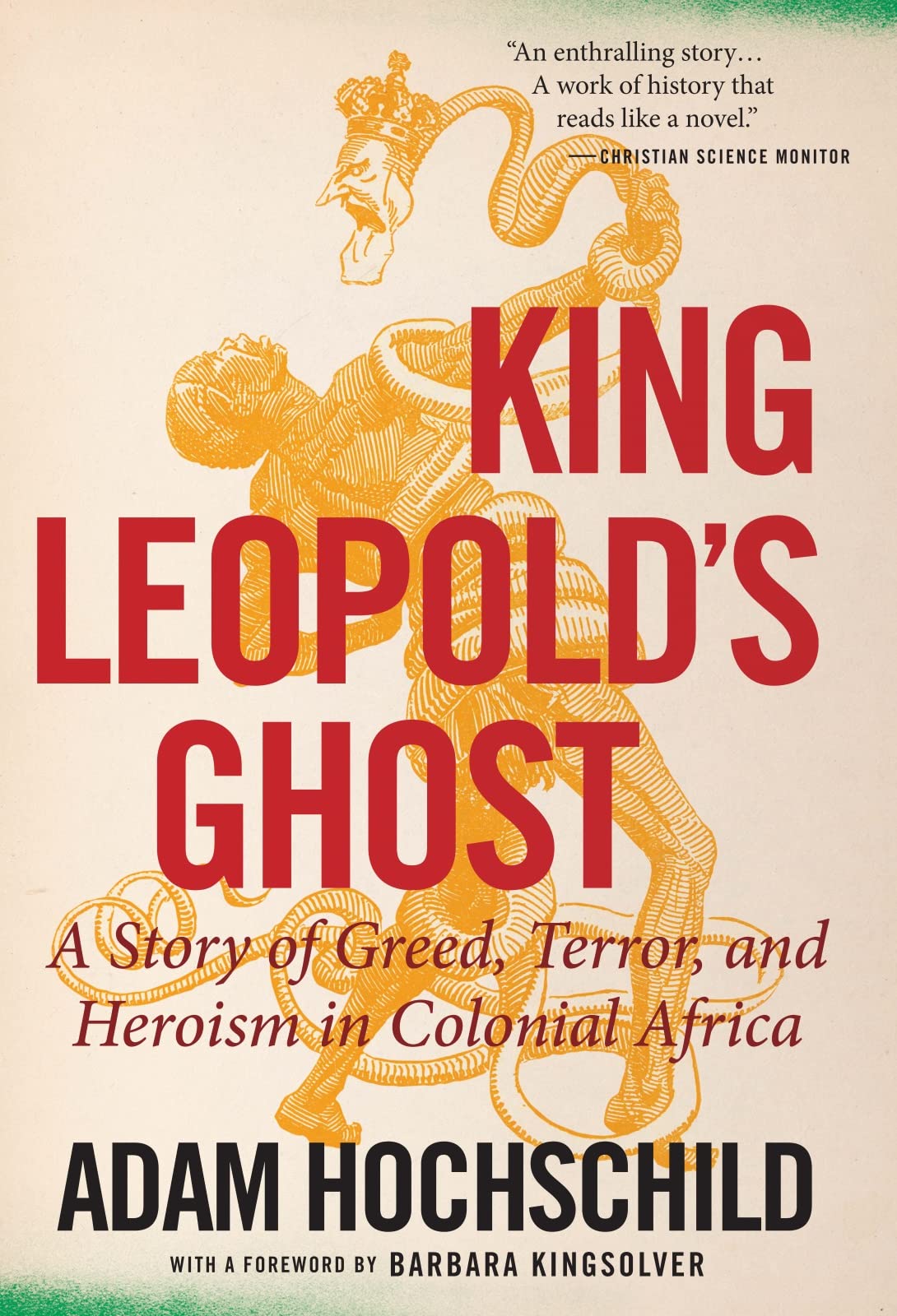 King Leopold's Ghost: A Story of Greed, Terror, and Heroism