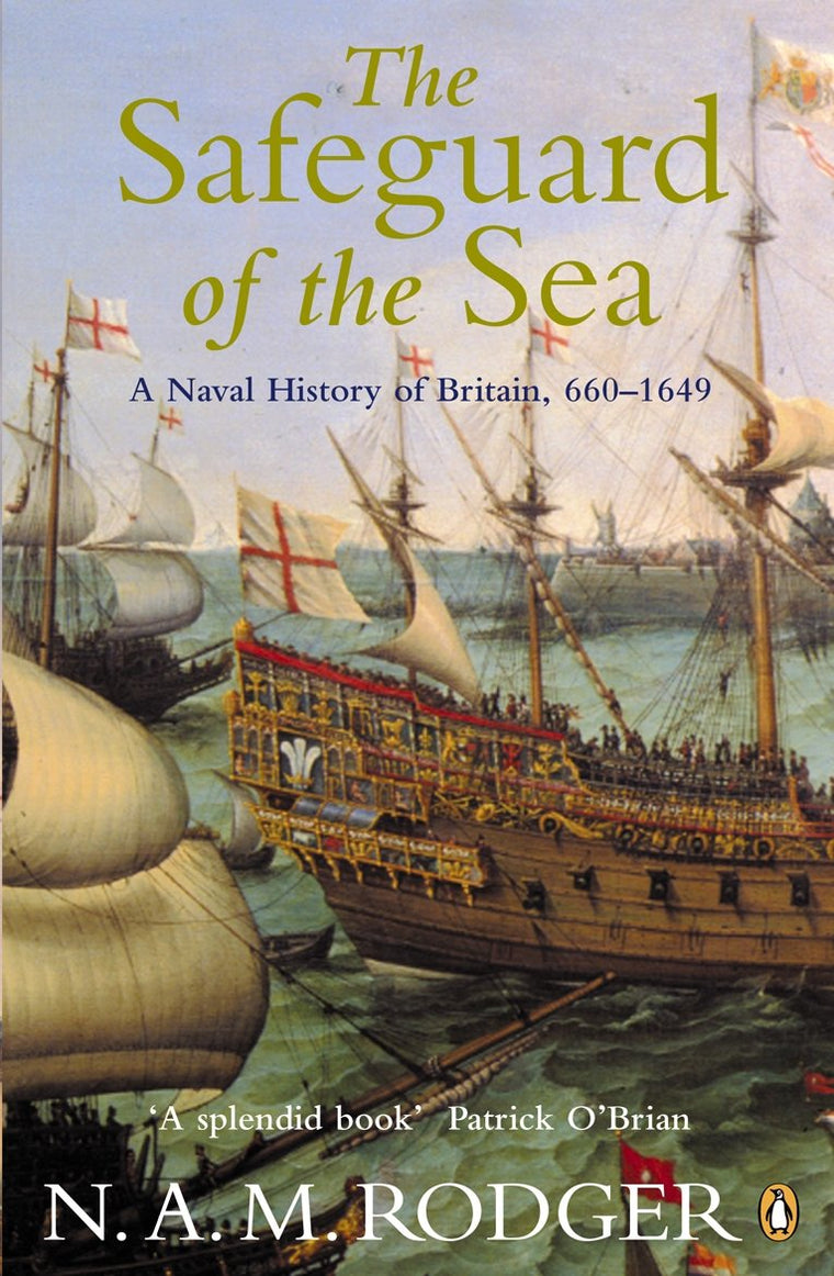 The Safeguard of the Sea (Naval History of the Sea V. 1, 660