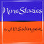 Nine Stories