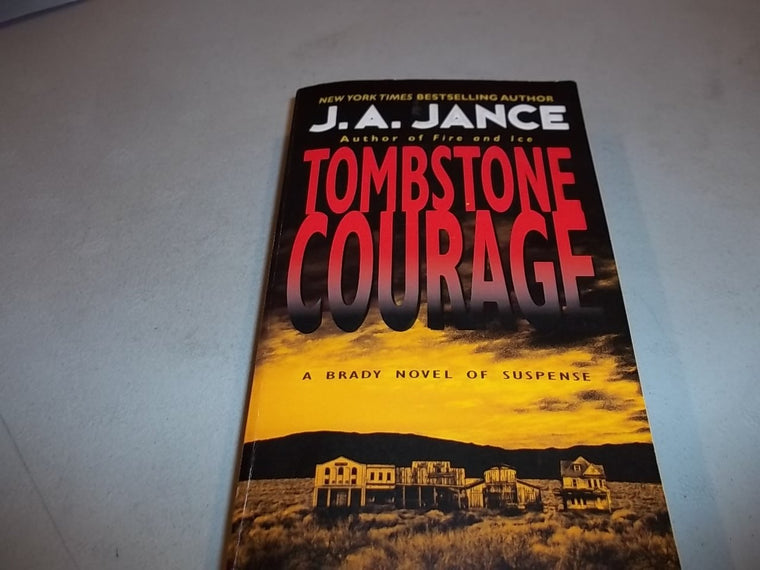 Tombstone Courage (Joanna Brady Mysteries, 2)
