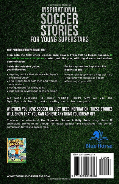 Inspirational Soccer Stories for Young Superstars: The Courage and Determination of 18 Soccer Champions, Empowering Young Sports Fans to Build Their Inner Strength
