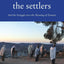 The Settlers and the Struggle over the Meaning of Zionism by
