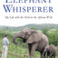 The Elephant Whisperer: My Life with the Herd in the African Wild (Elephant Whisperer, 1)