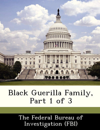 Black Guerilla Family, Part 1 of 3
