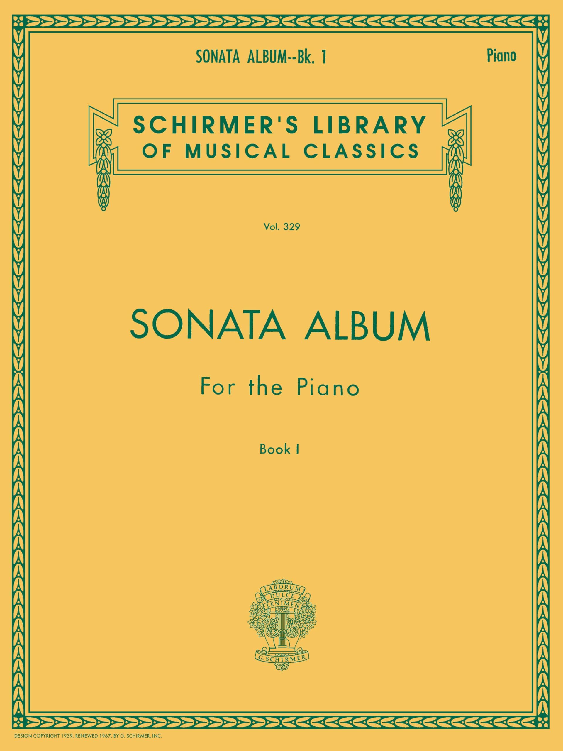 Sonata Album for the Piano - Book 1  Schirmer Library of Classics Volume 329  Piano Sonata Sheet Music Collection with Haydn Mozart Beethoven  Late Intermediate Classical Piano Songbook for Study