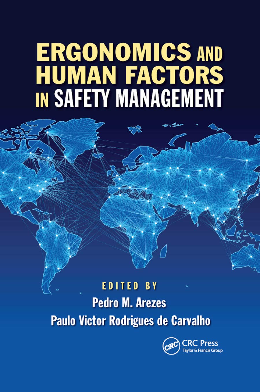 Ergonomics and Human Factors in Safety Management (Industrial and Systems Engineering Series)