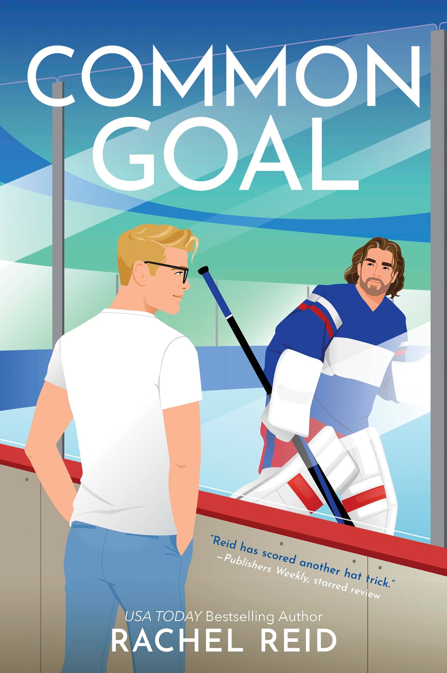 Common Goal: Now Streaming on Crave and HBO Max (Game Changers: Heated Rivalry Book Series, 4)