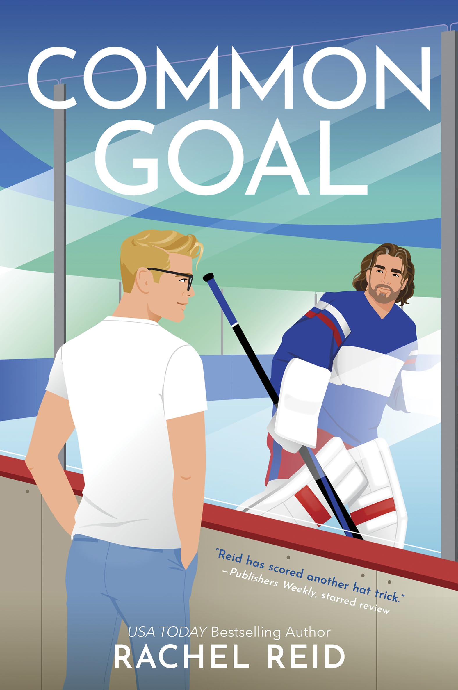 Common Goal: Now Streaming on Crave and HBO Max (Game Changers: Heated Rivalry Book Series, 4)
