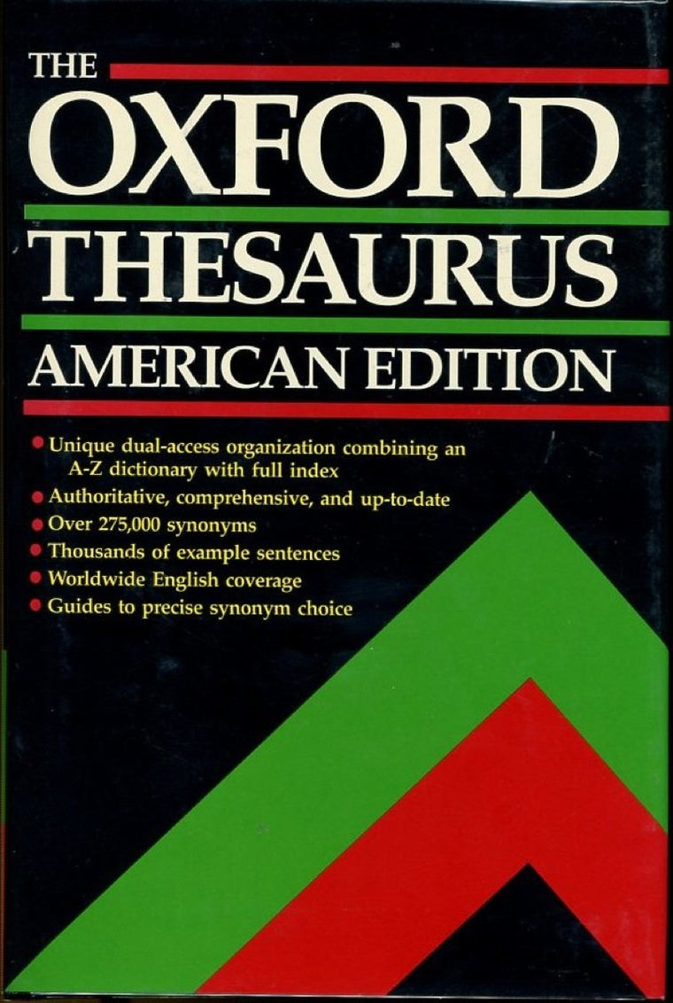The Oxford Thesaurus: American Edition