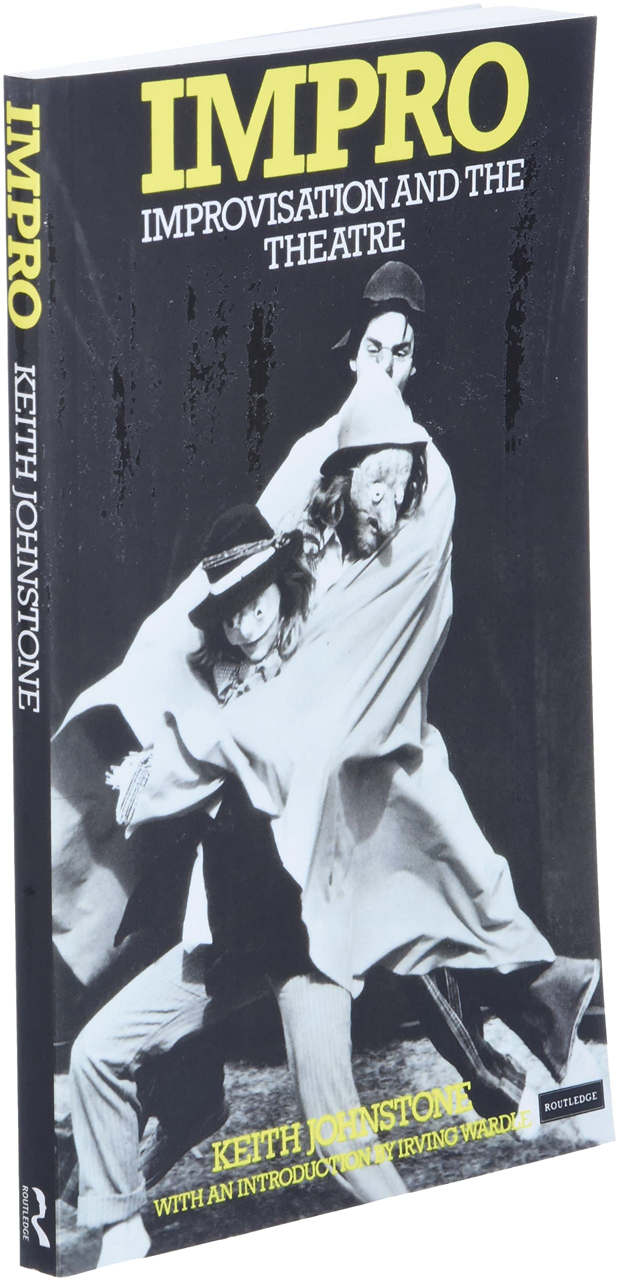 Impro: Improvisation and the Theatre
