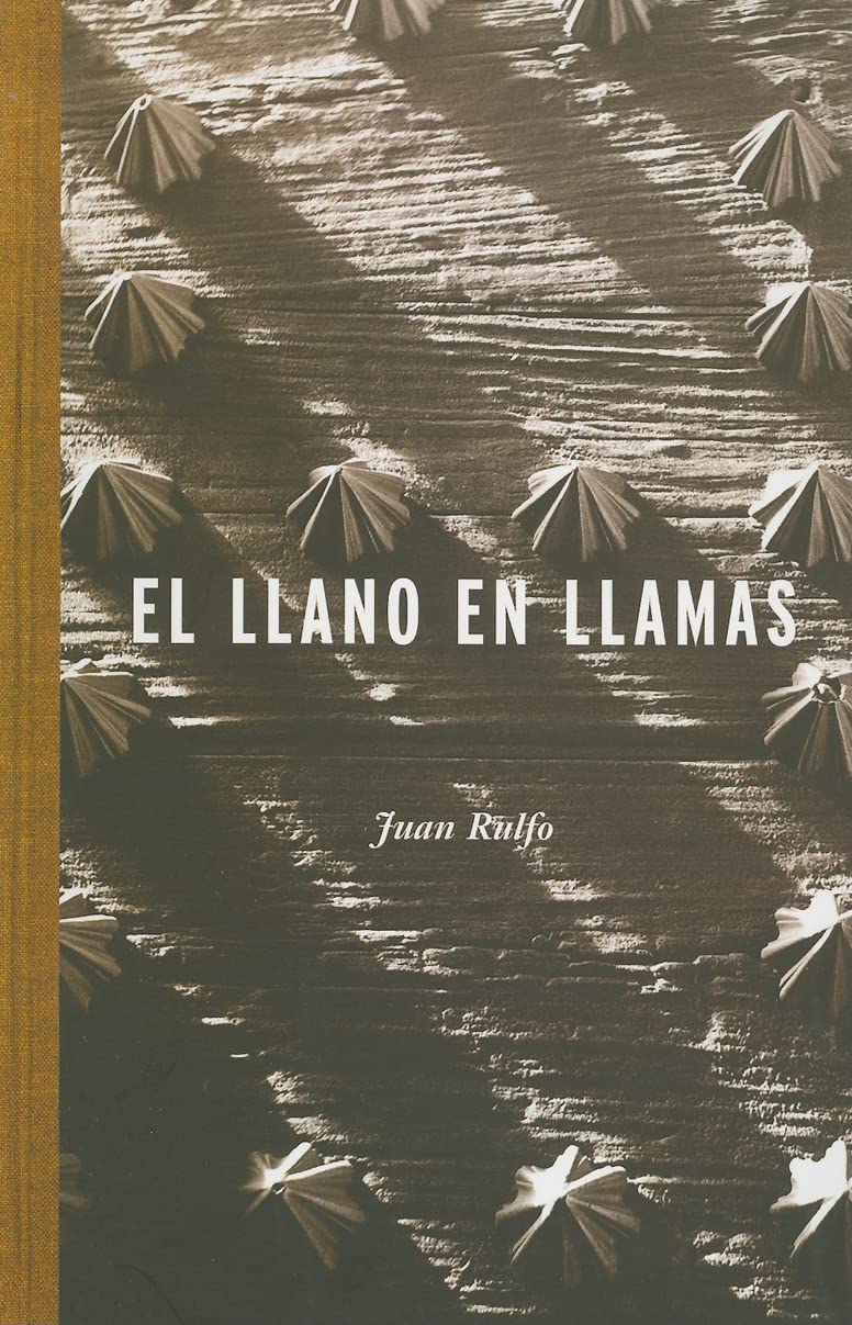 El llano en llamas/ The Burned Plain (Idiomas Y Literatura) (Spanish Edition)