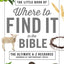 The Little Book of Where to Find It in the Bible: The Ultimate A-to-Z Resource