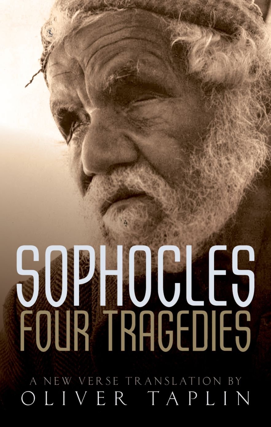 Sophocles: Four Tragedies: Oedipus the King, Aias, Philoctet