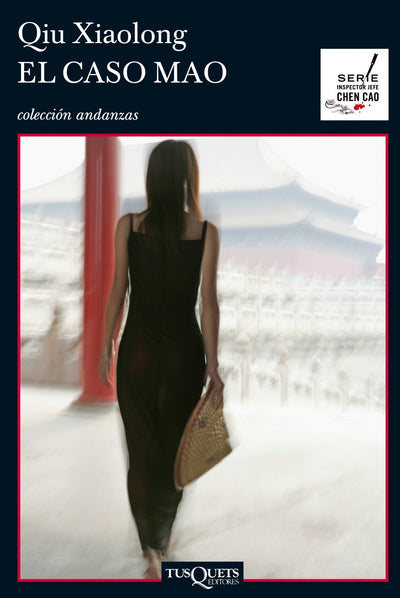 El caso Mao (Andanzas: Inspector Jefe Chen Cao / Adventures: Chief Inspector Chen Cao) (Spanish Edition)