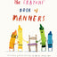The Crayons' Book of Manners (The Crayons Celebrate)