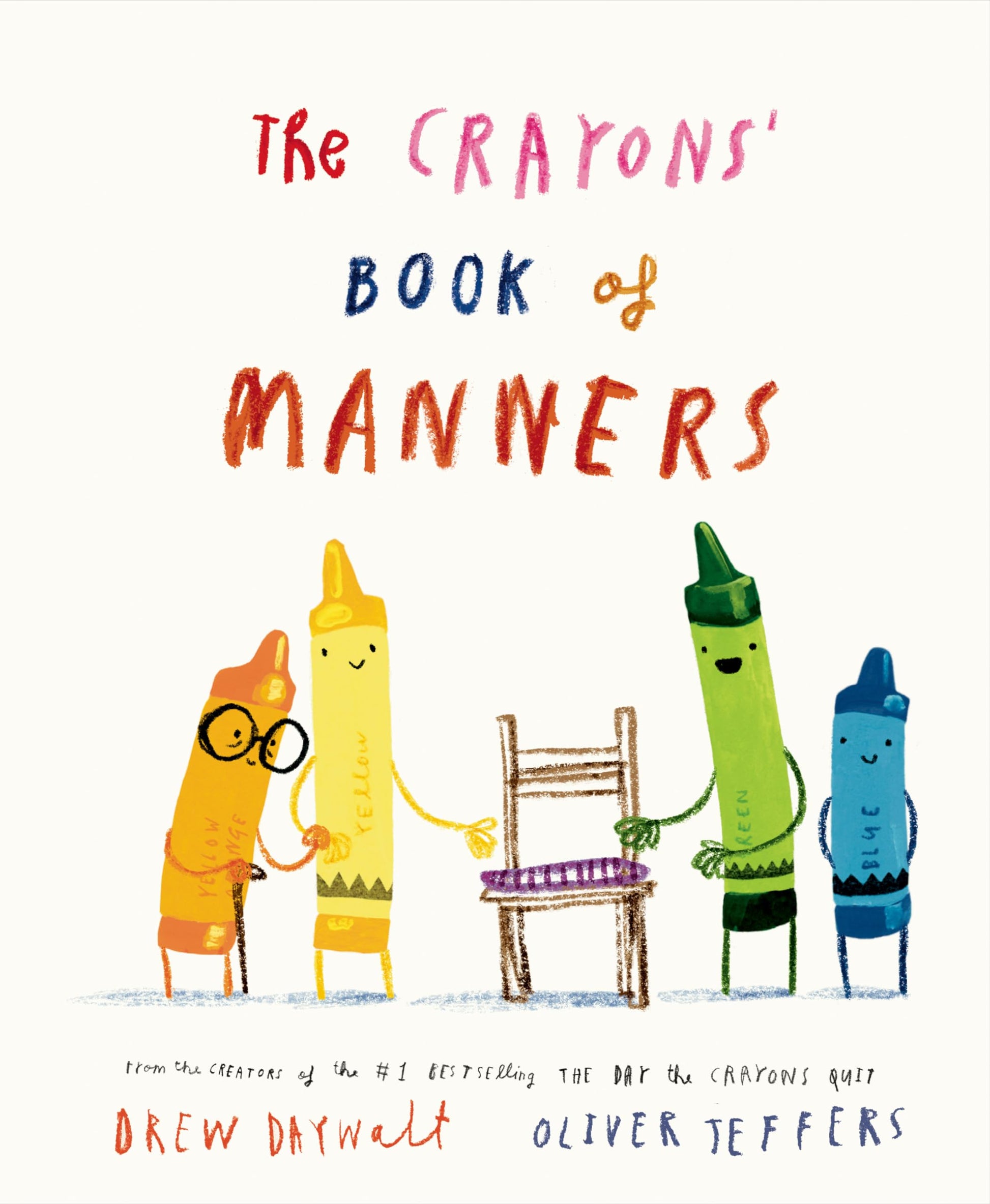 The Crayons' Book of Manners (The Crayons Celebrate)