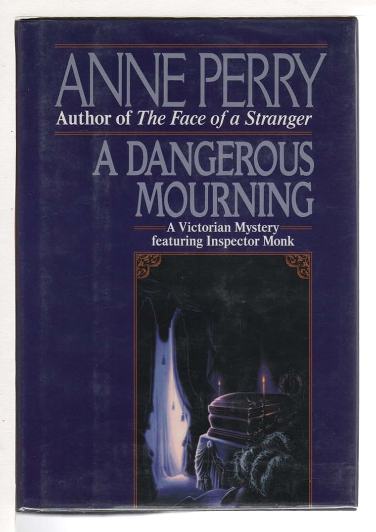 A Dangerous Mourning by Perry, Anne
