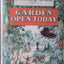 Garden Open Today