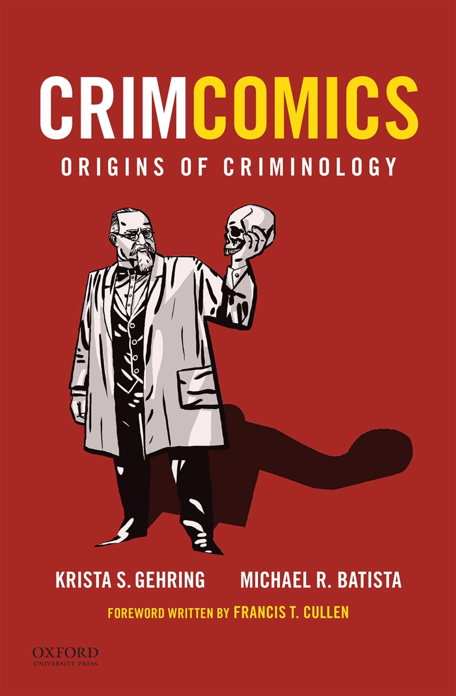 CrimComics Issue 1: Origins of Criminology